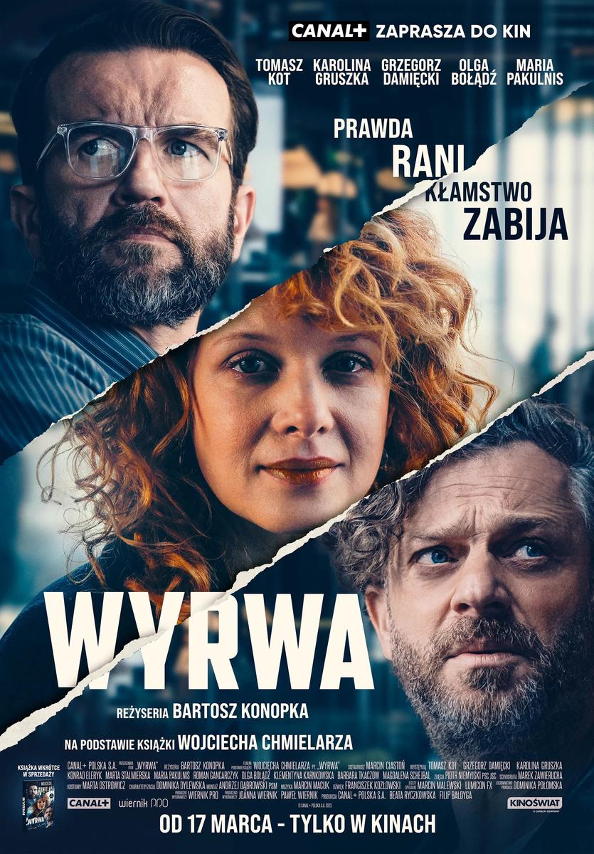 Grafika reklamowa w formie plakatu zapraszająca do kina na film WYRWA