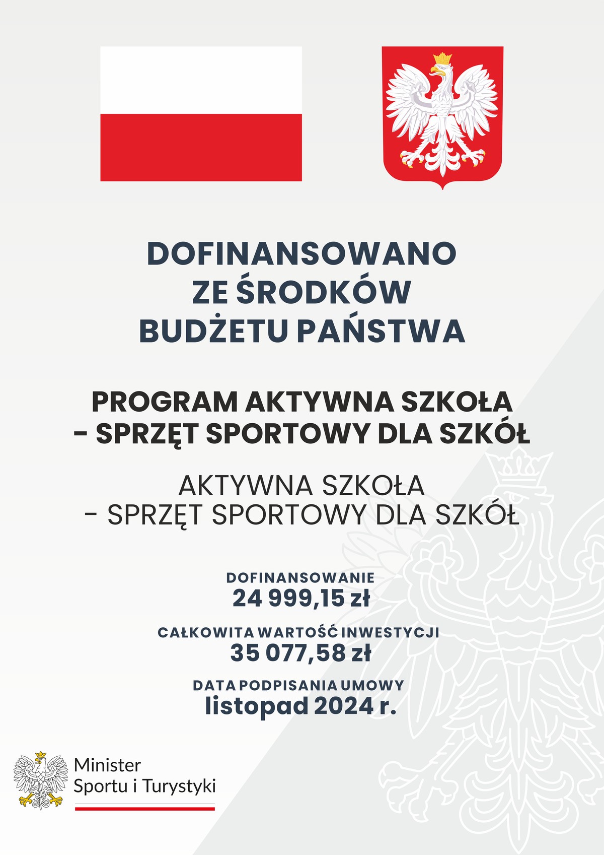 Tablica informacyjna programu „Aktywna Szkoła - sprzęt sportowy dla szkół”