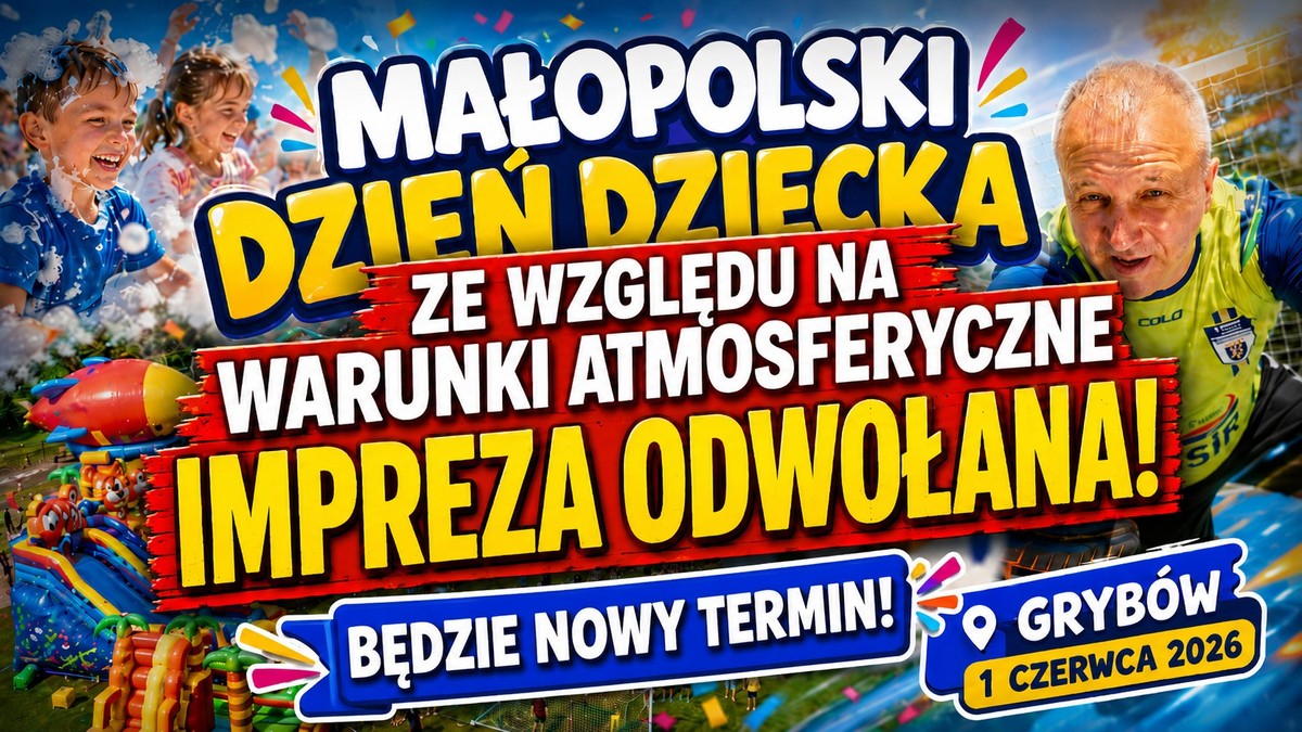 Małopolski Dzień Dziecka 2026 Grafika z informacja o przesunięciu na inny termin plenerowej imprezy