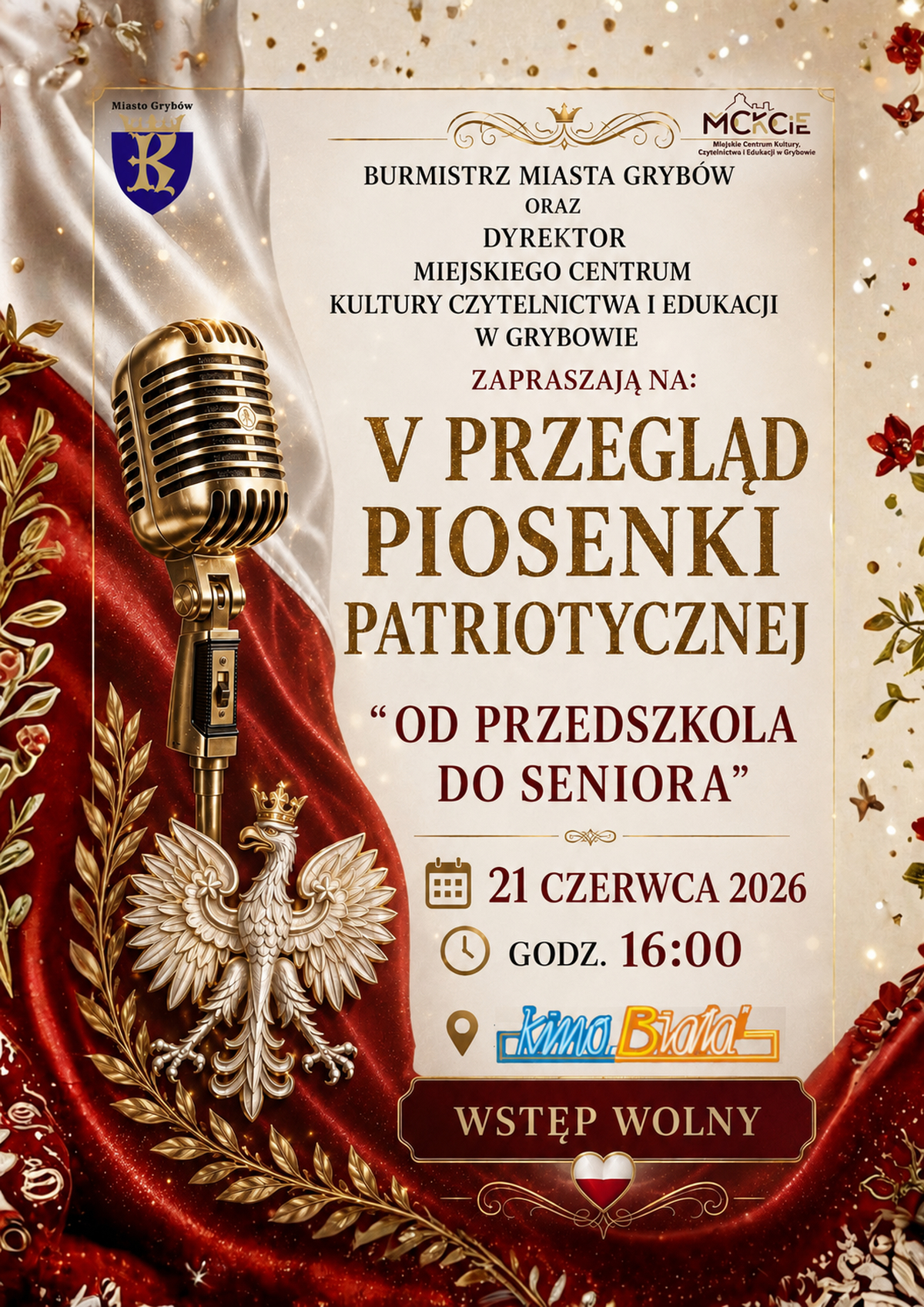 V Przegląd Piosenki Patriotycznej „Od przedszkola do seniora” Plakat zawierający najważniejsze informacje związane z realizowanym wydarzeniem