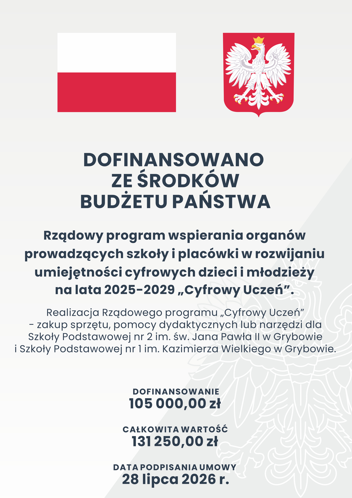 Rządowy Program „Cyfrowy Uczeń” Plakat informacyjny związany z realizowanym Rządowym Programem „Cyfrowy Uczeń”